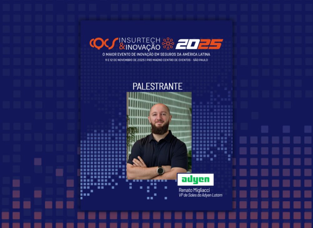 Renato Migliacci, VP de Sales da Adyen Latam, é palestrante no CQCS Insurtech & Inovação 2025